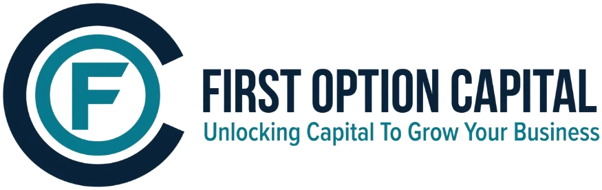 First Option Capital — Unlocking Capital to Grow Your Business